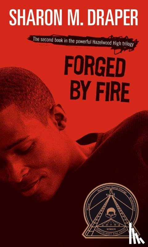 Draper, Sharon M. - FORGED BY FIRE