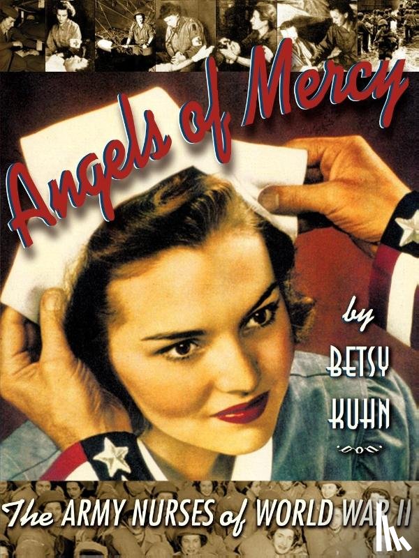 Kuhn, Betsy - Angels of Mercy