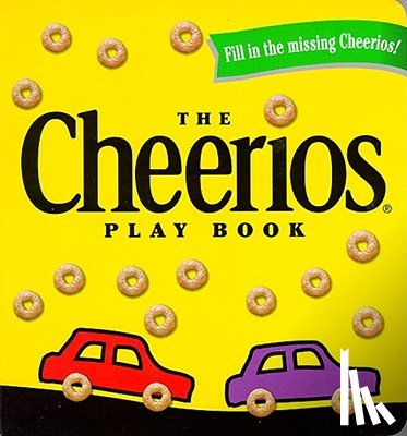 Wade, Lee - The Cheerios Play Book
