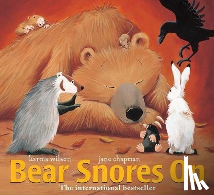 Wilson, Karma - Wilson, K: Bear Snores on