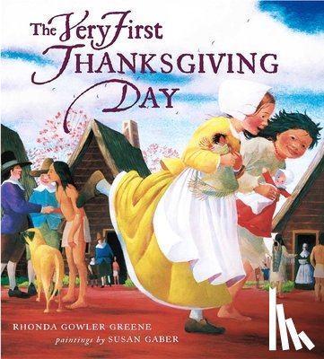 Gaber, Susan - The Very First Thanksgiving Day