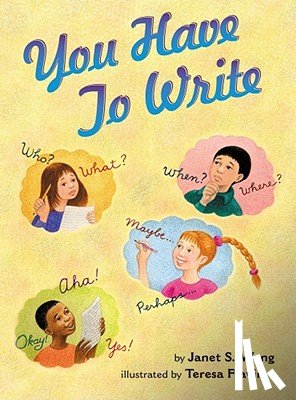 Wong, Janet S. - You Have to Write