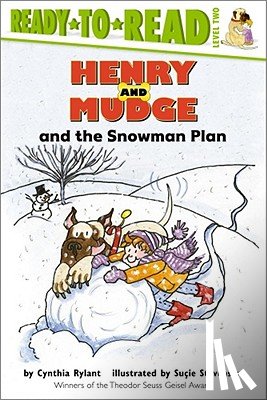 Rylant, Cynthia - Henry and Mudge and the Snowman Plan