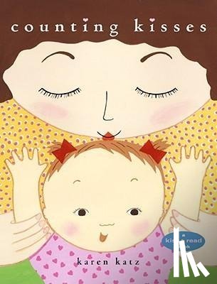 Katz, Karen - COUNTING KISSES