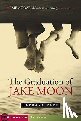 Park, Barbara - The Graduation of Jake Moon