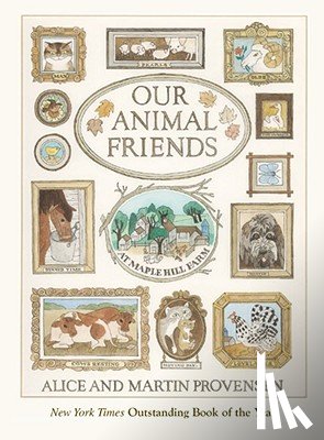 Provensen, Alice - Our Animal Friends at Maple Hill Farm