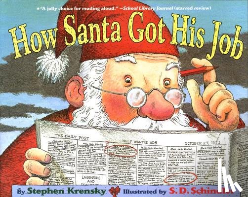 Krensky, Stephen - How Santa Got His Job