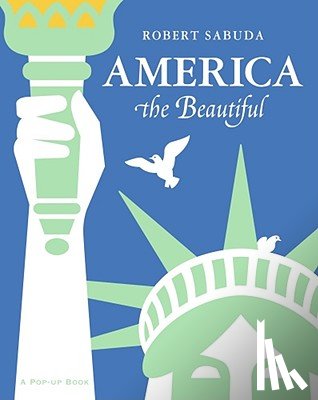 Sabuda, Robert - America the Beautiful: America the Beautiful