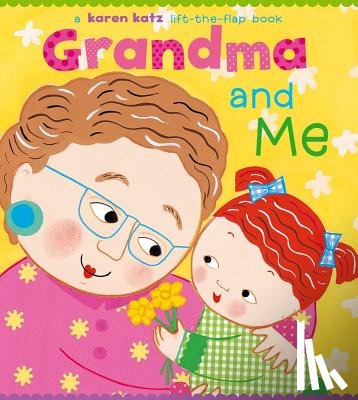 Katz, Karen - GRANDMA & ME REPACKAGE/E-LIFT