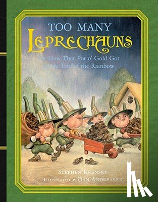Krensky, Stephen - Too Many Leprechauns: Or How That Pot O' Gold Got to the End of the Rainbow