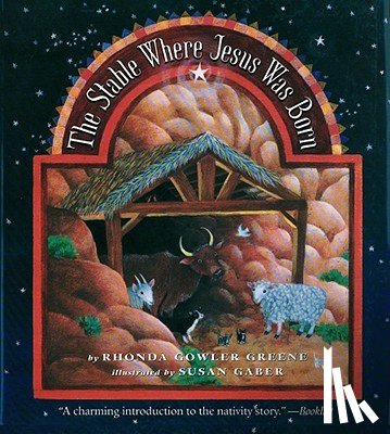 Greene, Rhonda Gowler - Stable Where Jesus Was Born