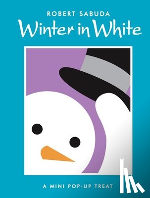 Sabuda, Robert - Winter in White: Winter in White