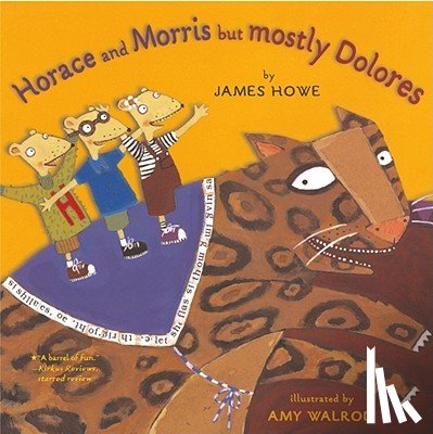 Howe, James - Horace and Morris But Mostly Dolores