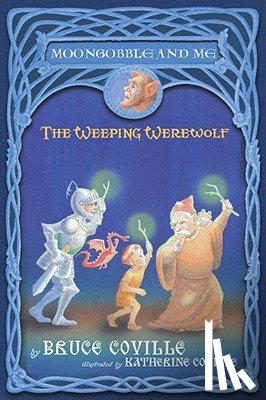 Coville, Bruce - The Weeping Werewolf