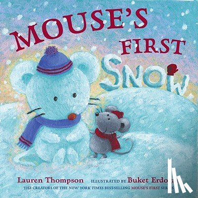 Thompson, Lauren - Mouse's First Snow