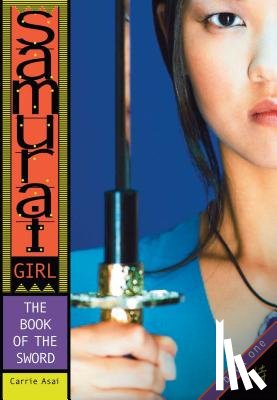 Asai, Carrie - The Book of the Sword