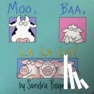 Boynton, Sandra - Moo, Baa, La La La