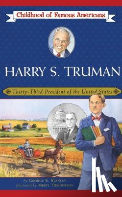 Stanley, George E - Harry S. Truman