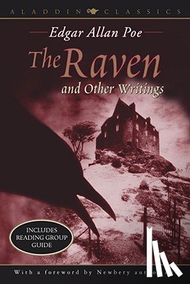 Poe, Edgar Allan - The Raven and Other Writings