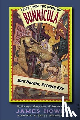 Howe, James - Bud Barkin, Private Eye