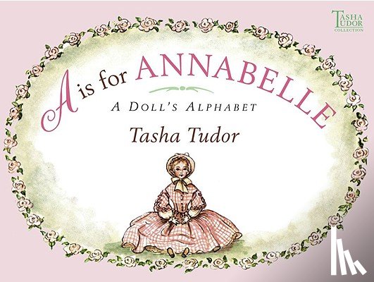 Tudor, Tasha - Tudor, T: Is for Annabelle