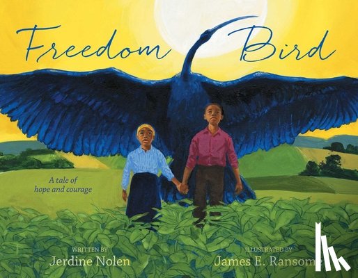 Nolen, Jerdine - Freedom Bird