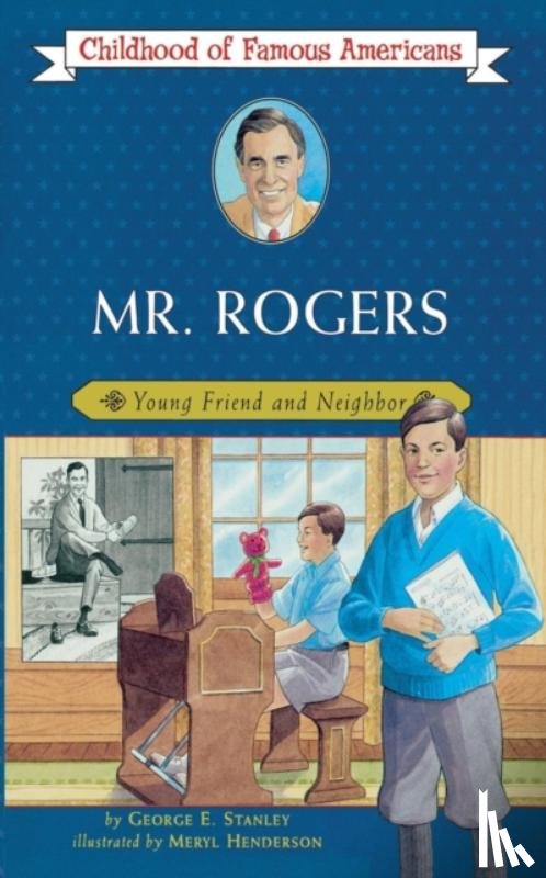 Stanley, George E - Mr. Rogers