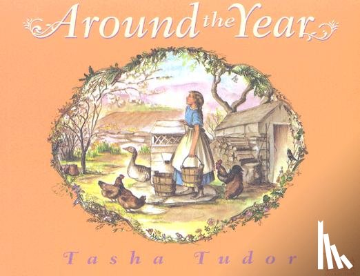 Tudor, Tasha - Tudor, T: Around the Year