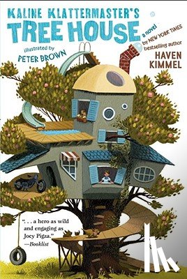 Kimmel, Haven - Kaline Klattermaster's Tree House