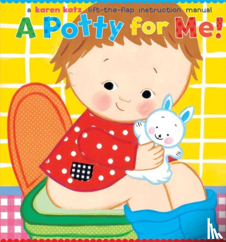 Katz, Karen - A Potty for Me!