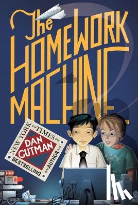 Gutman, Dan - The Homework Machine