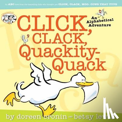 Cronin, Doreen - CLICK CLACK QUACKITY-QUACK