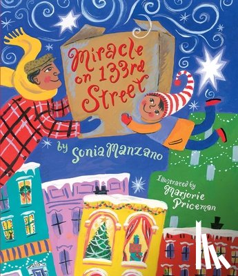 Manzano, Sonia - Miracle on 133rd Street