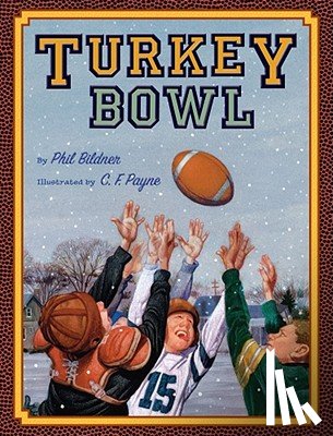 Bildner, Phil - Turkey Bowl