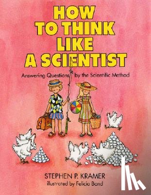 Kramer, Stephen P. - HT THINK LIKE A SCIENTIST