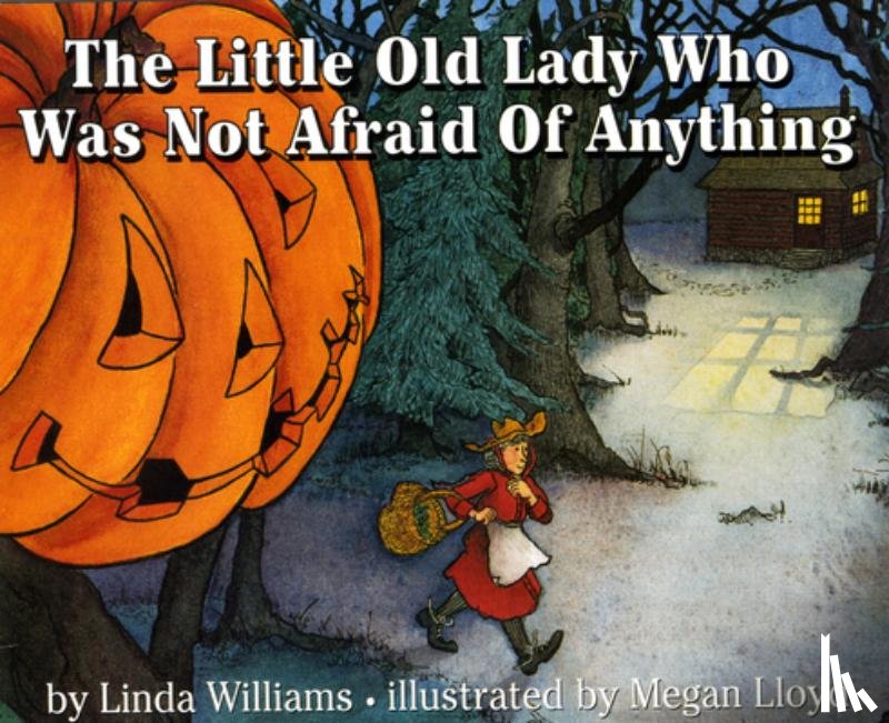 Williams, Linda - The Little Old Lady Who Was Not Afraid of Anything