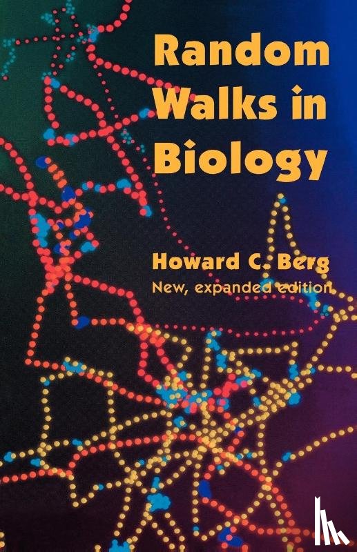 Berg, Howard C. - Random Walks in Biology