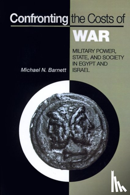 Barnett, Michael N. - Confronting the Costs of War