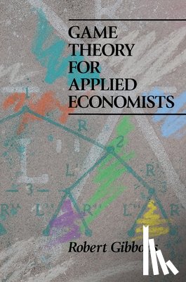 Gibbons, R. - Game Theory for Applied Economists