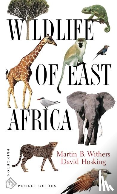 Withers, Martin B, Hosking, David - Withers, M: Wildlife of East Africa
