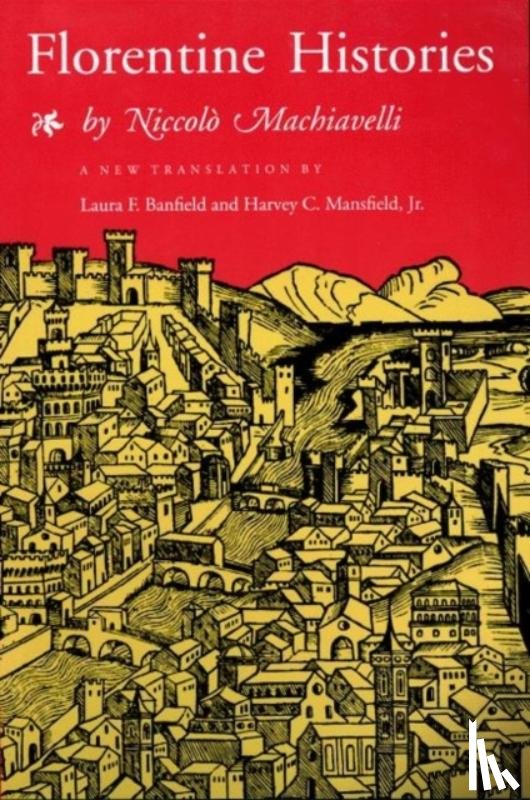 Machiavelli, Niccolo - Florentine Histories
