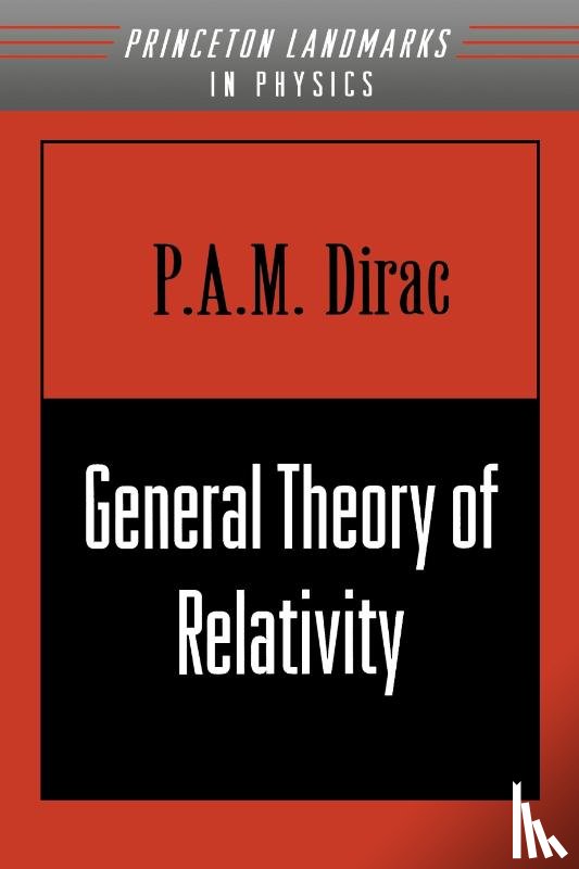 Dirac, P. A.M. - General Theory of Relativity