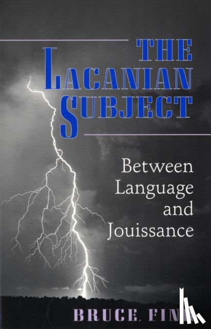Fink, Bruce - The Lacanian Subject