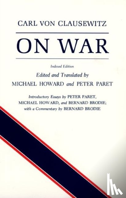 von Clausewitz, Carl - On War