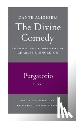 Alighieri, Dante - The Divine Comedy, II. Purgatorio, Vol. II. Part 1