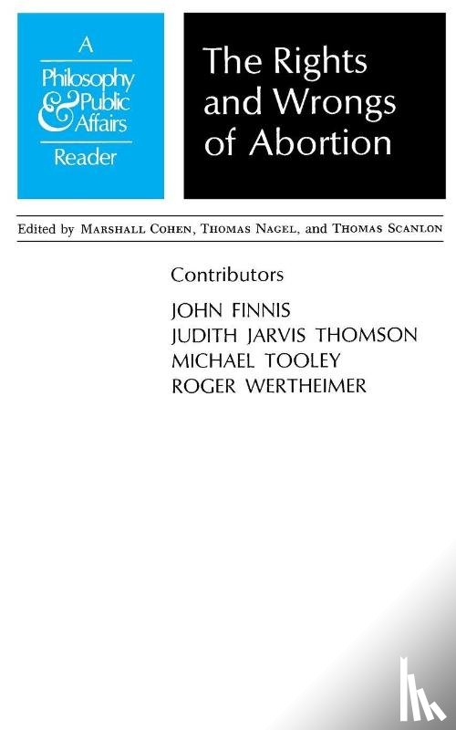  - Rights and Wrongs of Abortion
