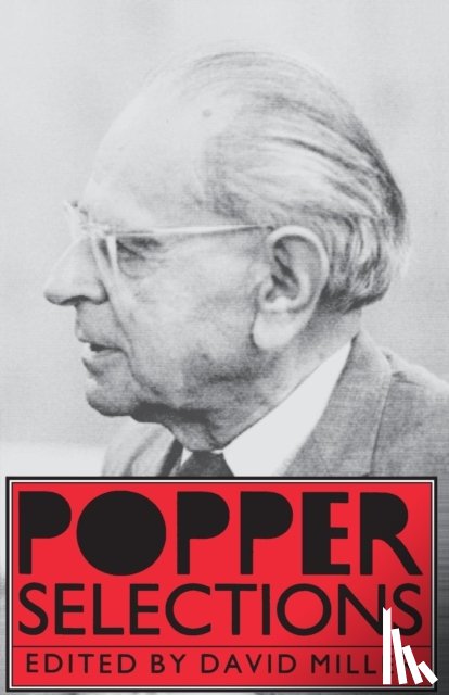 Popper, Karl R. - Popper Selections