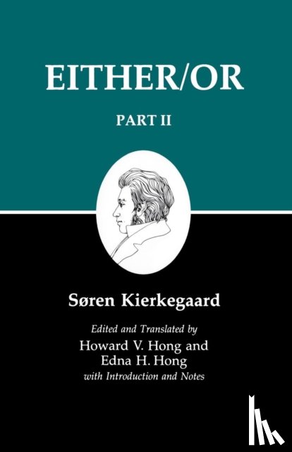 Kierkegaard, Søren - Either/Or, Part II