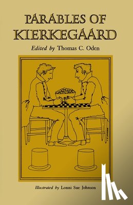 Kierkegaard, Søren - Parables of Kierkegaard