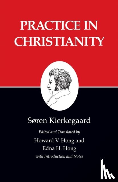 Kierkegaard, Søren - Practice in Christianity